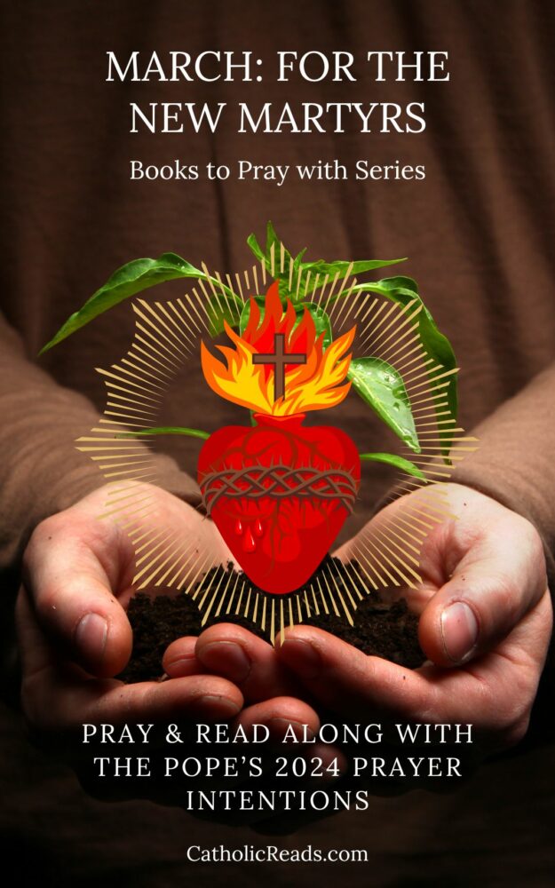 Books to Pray With, March: For the New Martyrs