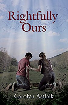 Rightfully Ours by Carolyn Asfalk