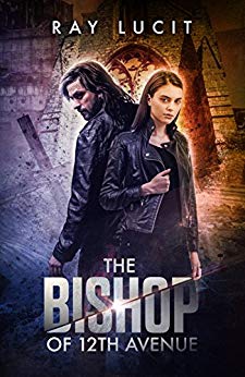 The Bishop of 12th Avenue by Ray Lucit