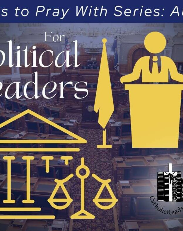 August Books To Pray With: For Political Leaders