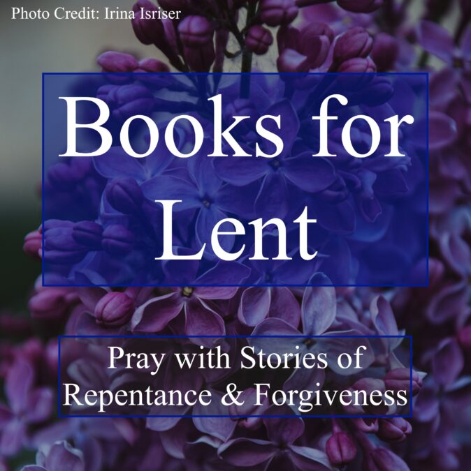 Books to Deepen Your Lent