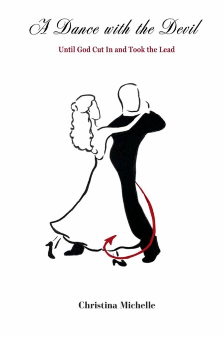A Dance with the Devil  By Christina Michelle