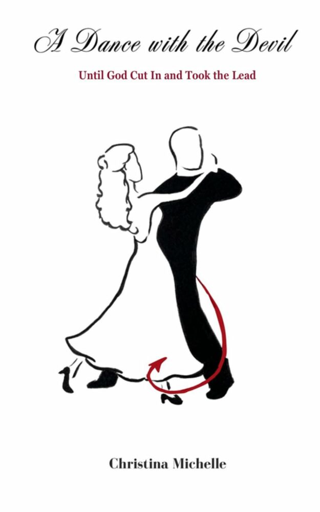 A Dance with the Devil  By Christina Michelle