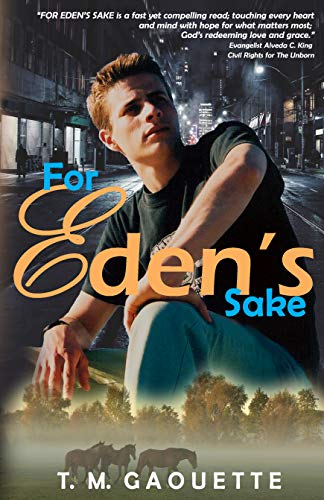 For Eden’s Sake by T.M. Gaouette