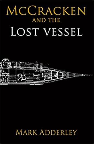 The Lost Vessel by Mark Adderley