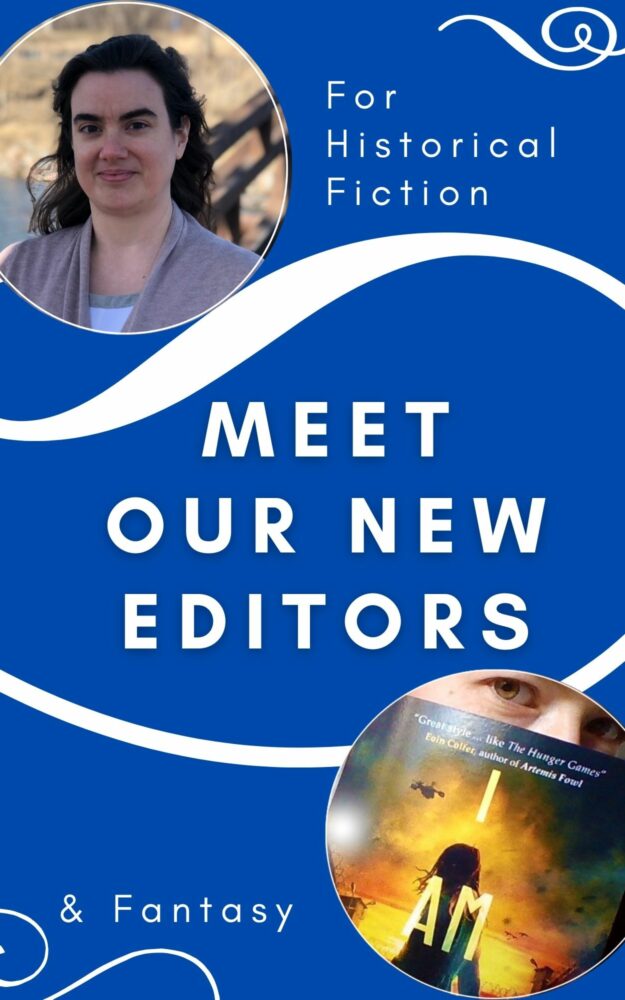 Announcing Our New Historical Fiction & Fantasy Editor