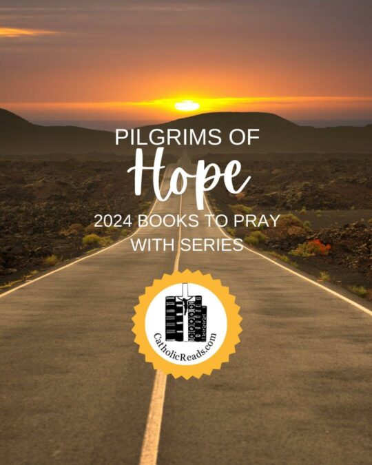 December Books to Pray With: Pilgrims of Hope