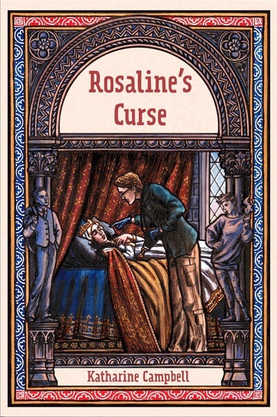 Rosaline’s Curse by Katherine Campbell
