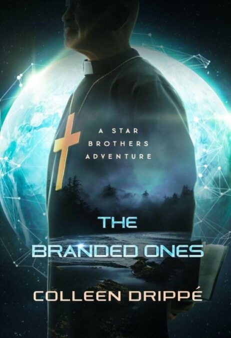 The Branded Ones by Colleen Drippe