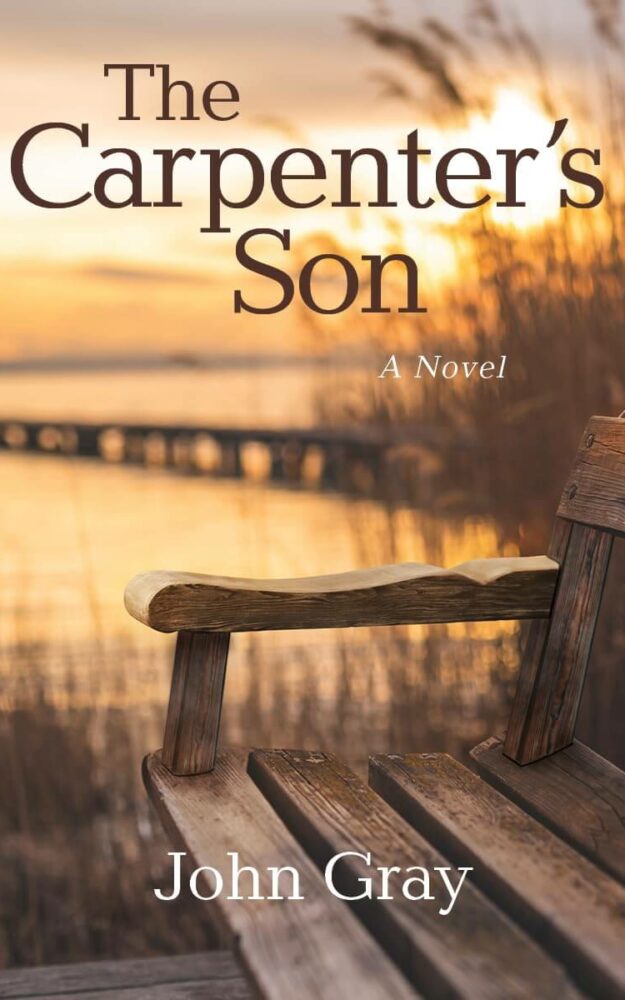 The Carpenter’s Son by John Gray
