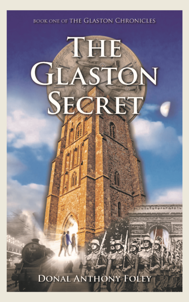 The Glaston Secret by Donal Anthony Foley
