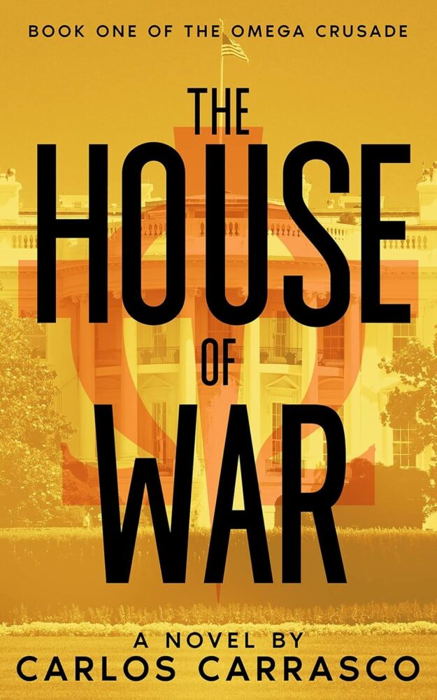 House of War by Carlos Carrasco