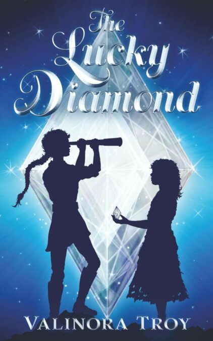 The Lucky Diamond By Valinora Troy