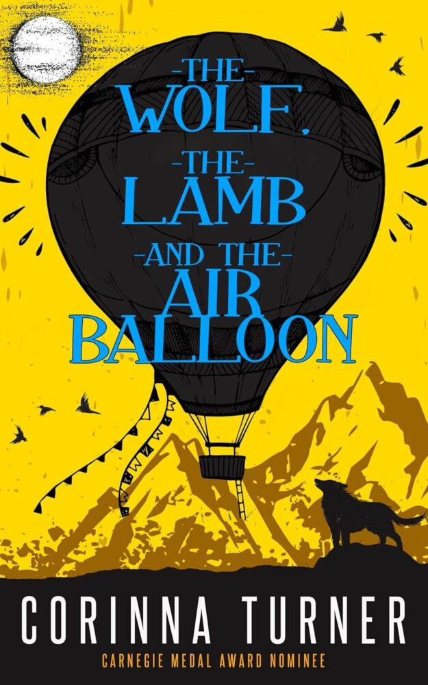 The Wolf, the Lamb, and the Air Balloon by Corinna Turner