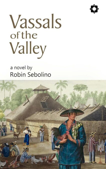 Vassals of the Valley  by Robin Sebolino